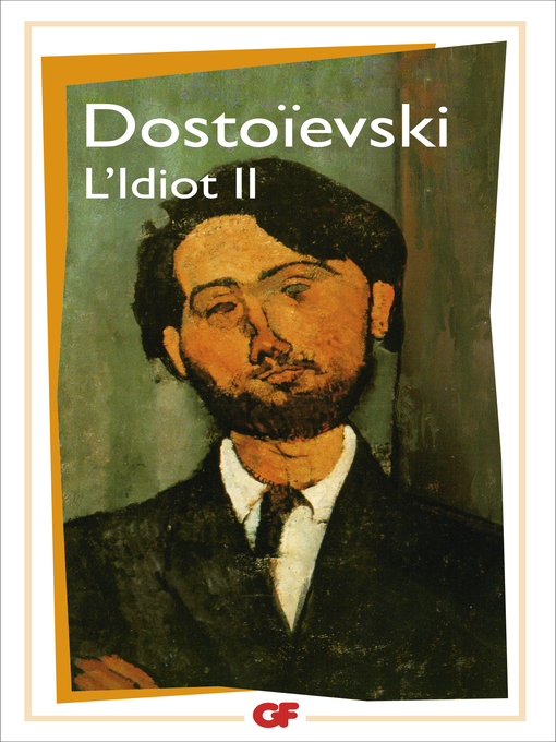 Title details for L'Idiot, Tome 2 by Fiodor Dostoïevski - Available